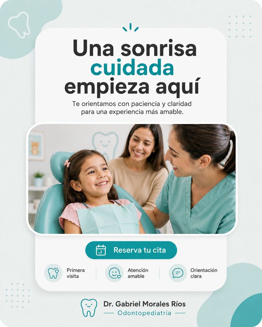 Dr. Gabriel Morales — poster: Una sonrisa cuidada empieza aquí
